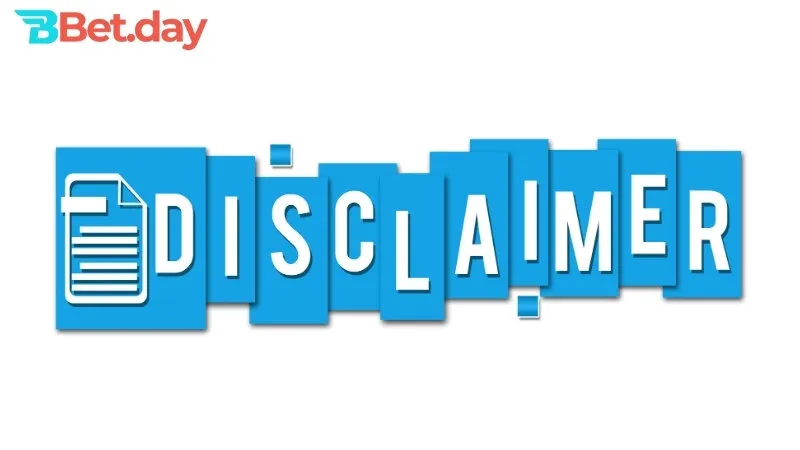 Miễn trừ trách nhiệm BBet về trách nhiệm pháp lý