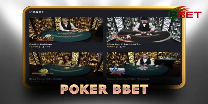 Poker BBet - Sòng bạc thể hiện bản lĩnh và tư duy đỉnh cao